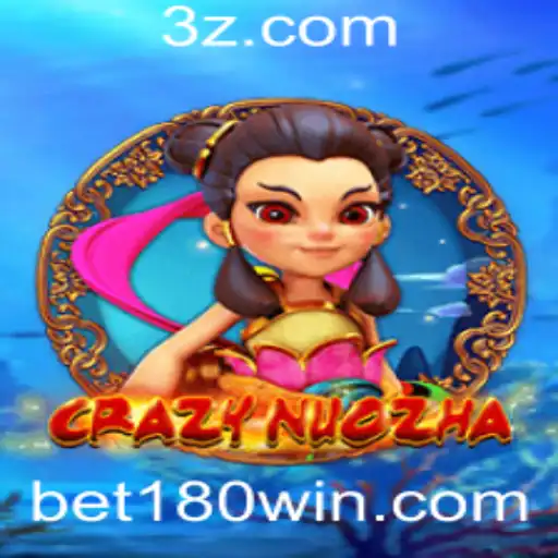 Descubra o Fascinante Mundo de CrazyNuoZha e Como Apostar com Bet180