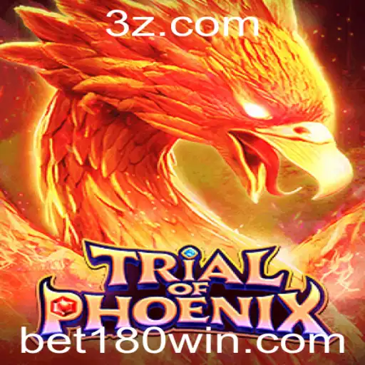 Explorando o Fascinante Mundo de TrialofPhoenix com bet180